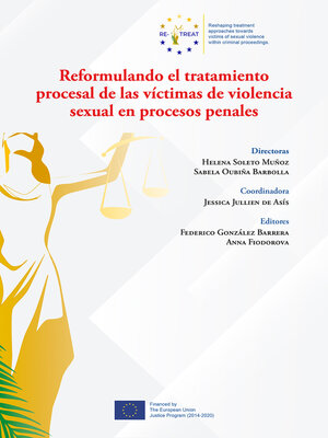 cover image of Reformulando el tratamiento procesal de las víctimas de violencia sexual en procesos penales
